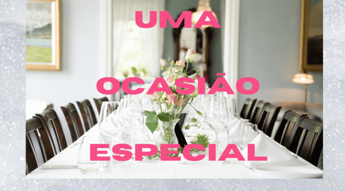 Uma ocasião especial
