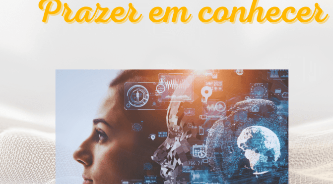 Prazer em conhecer