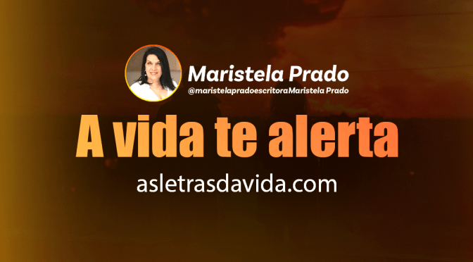 A vida te alerta